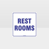 Customized Safety Signs,Rest Rooms White Background Sign